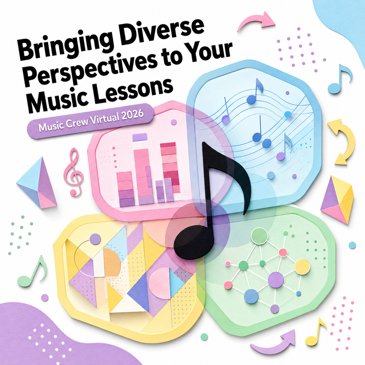 Bringing Diverse Perspectives to Your Music Lessons: Music Crew Virtual 2026