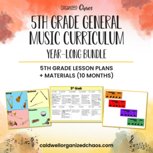 5th Grade General Music Curriculum: Year-Long Bundle
