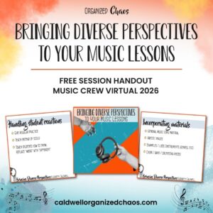 Bringing Diverse Perspectives to Your Music Lessons: Music Crew Virtual 2026