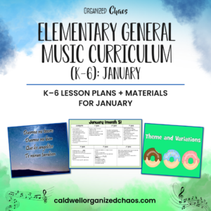 Elementary General Music Curriculum (K-6): January