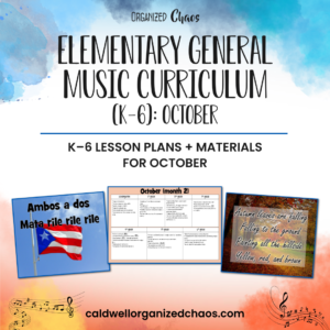 Elementary General Music Curriculum (K-6): October