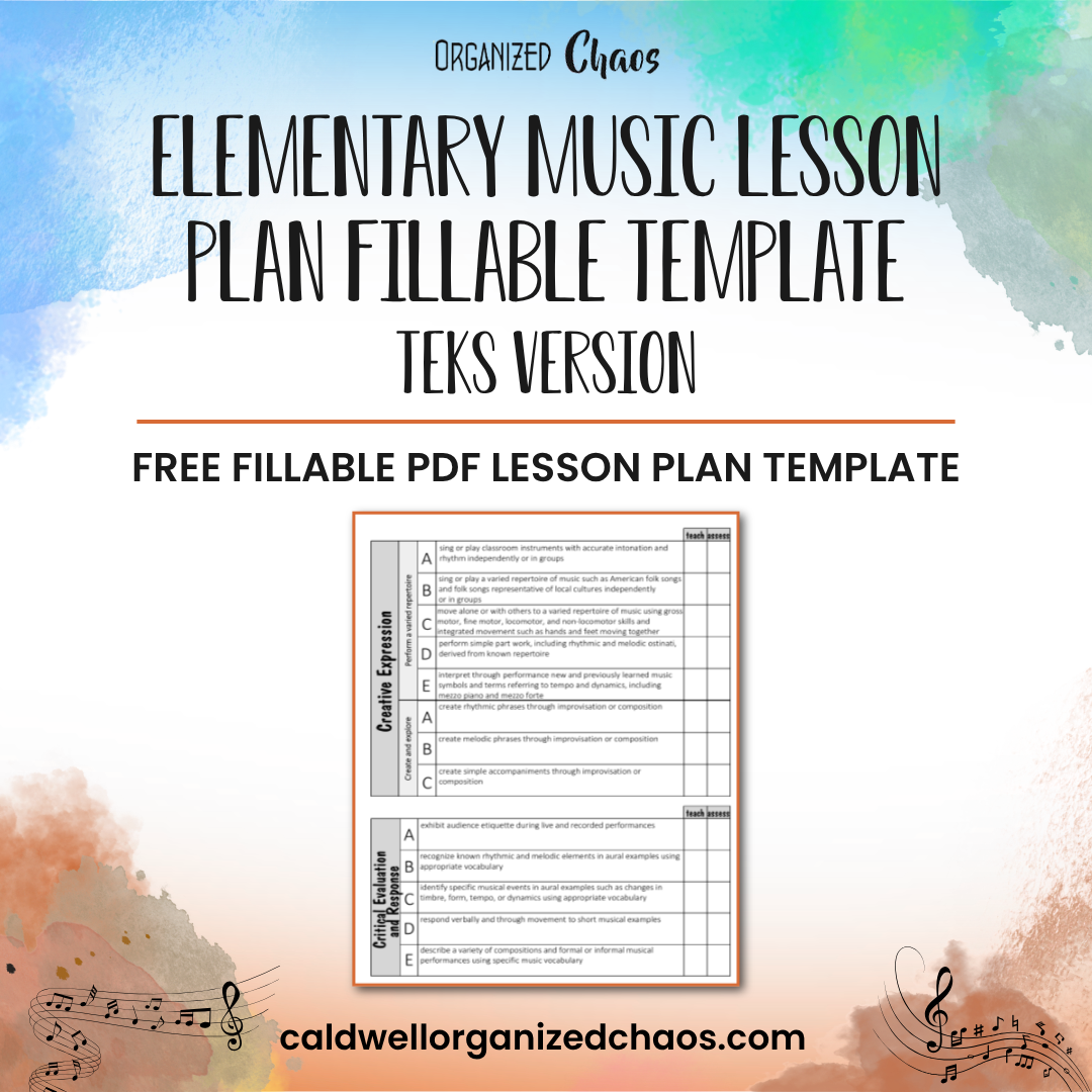 Elementary Music Lesson Plan Fillable Template: TEKS version