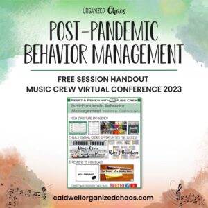 Post-Pandemic Behavior Management: Music Crew Virtual Conference 2023