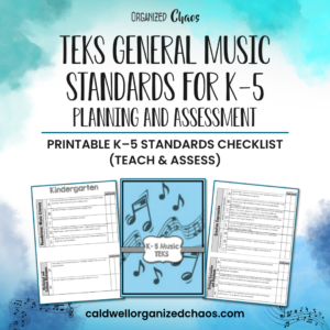 TEKS General Music Standards for K-5: Planning and Assessment