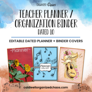 Teacher Planner / Organization Binder: Dated 10